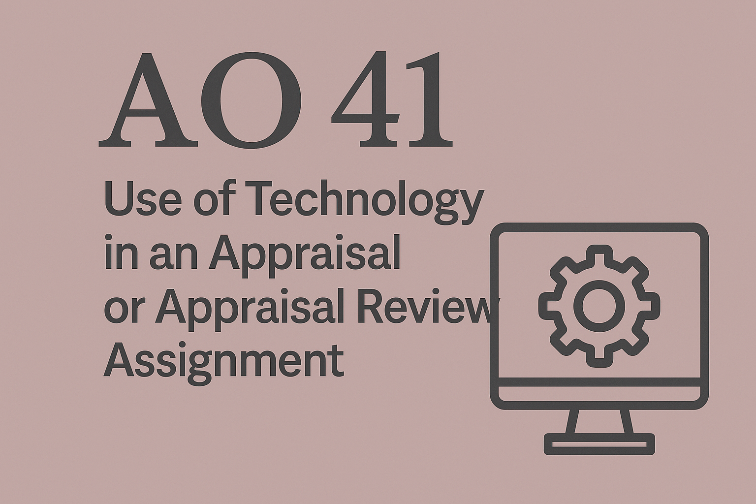 Appraisal Standards Board AO41 Appraisal Standards Board AO41