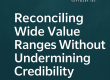 reconciling-wide-value-ranges-appraisal-credibility